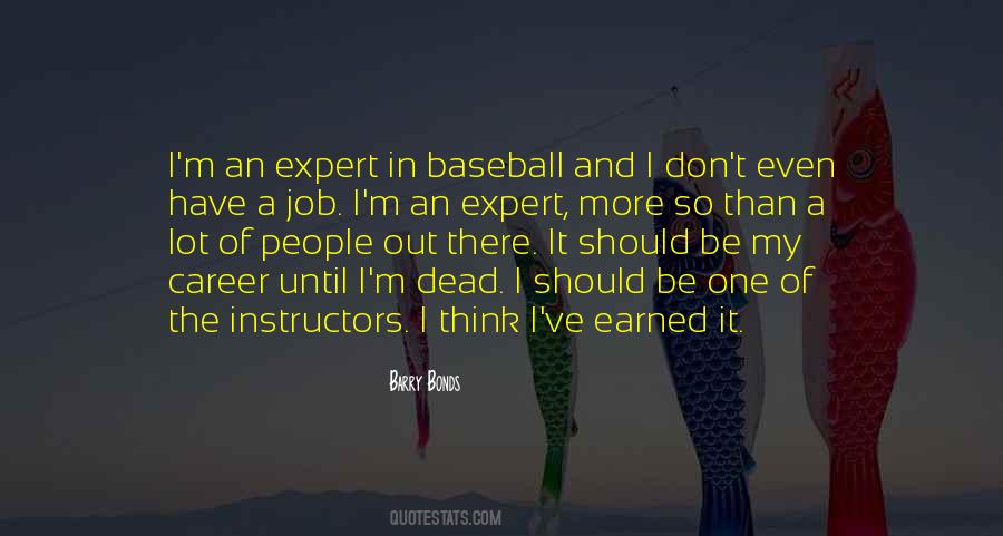 Earned Quotes #74428 Earned Quotes #74428