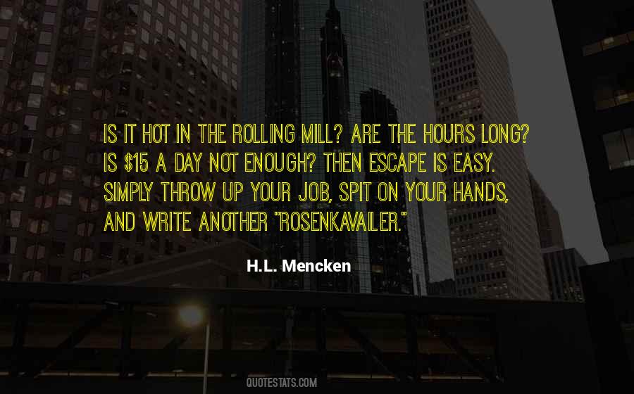 Not Enough Hours In The Day Quotes #688516