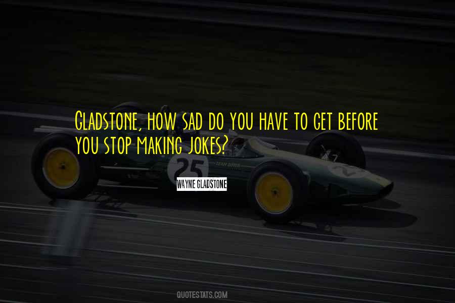 Making Sad Quotes #1505695