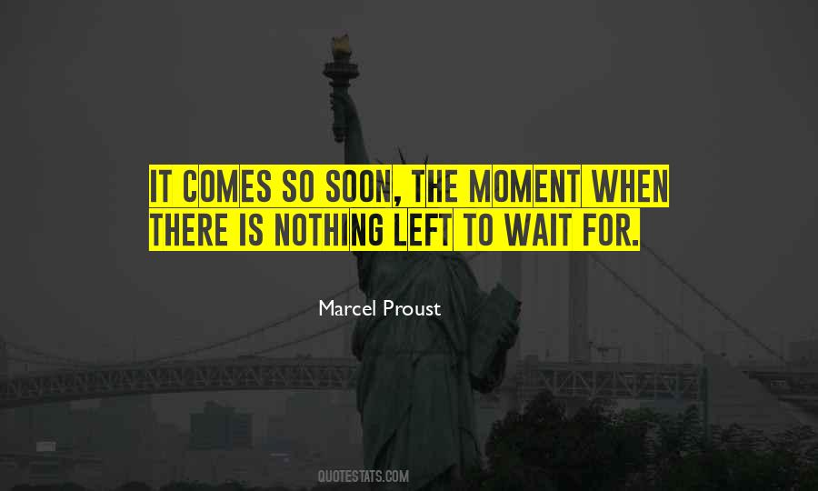 When Nothing Is Left Quotes #665353