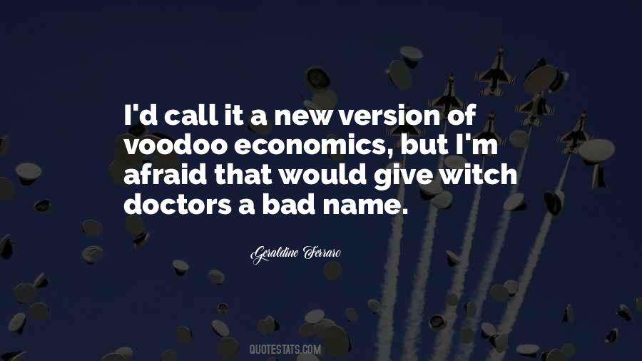 Voodoo Economics Quotes #112368