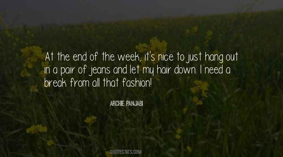 I Need To Break Down Quotes #1379735