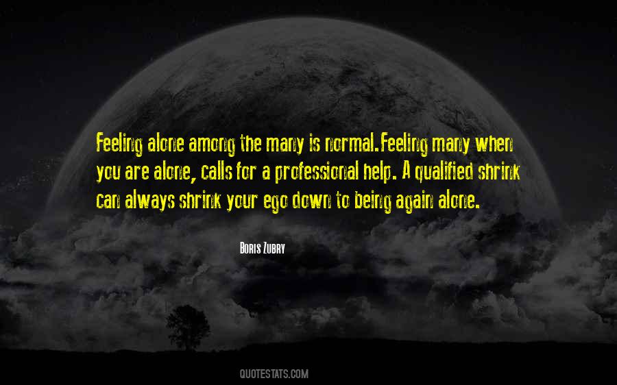 Ego Feeling Quotes #476715