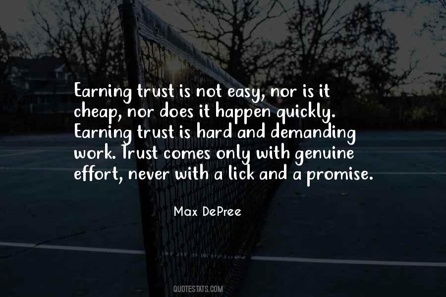 Earning Someone's Trust Quotes #1386341