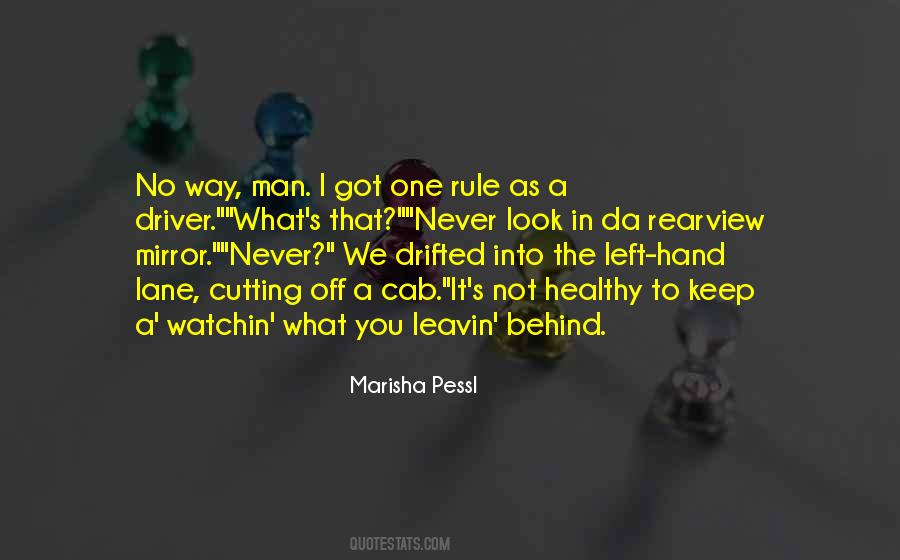 Never Left Behind Quotes #368070