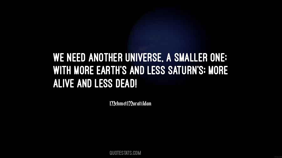Earth And Universe Quotes #389713