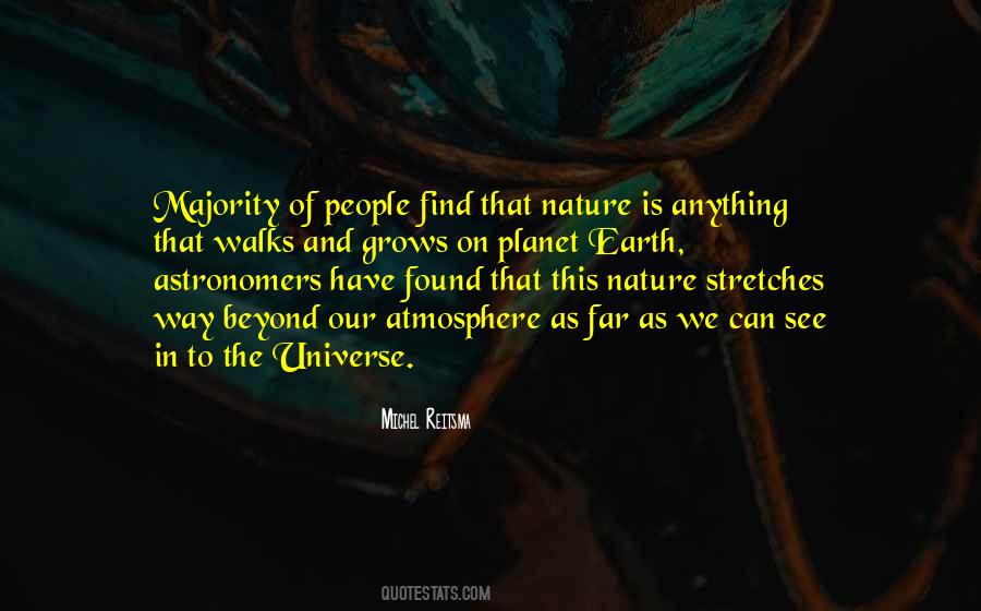 Earth And Universe Quotes #971356