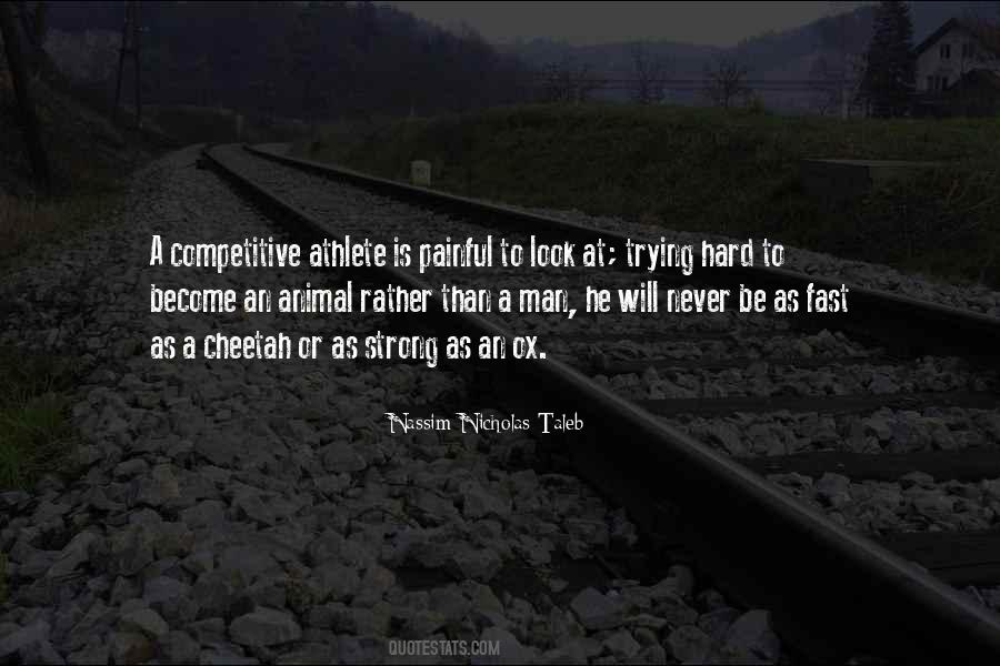 Strong Athlete Quotes #1410358