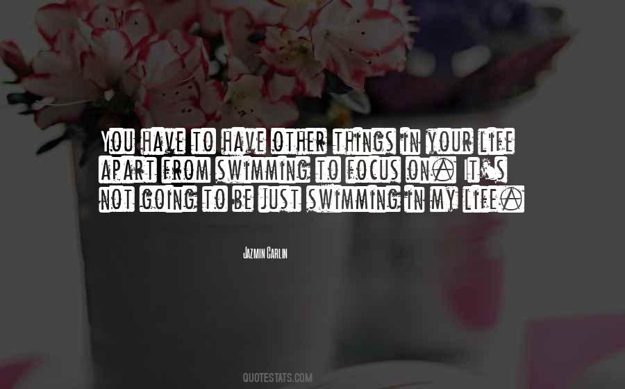 Just Focus On You Quotes #1817845
