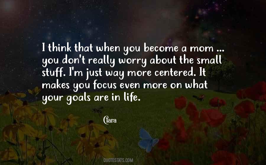Just Focus On You Quotes #191877