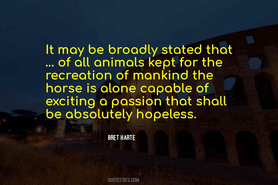 Passion For Animals Quotes #1664086