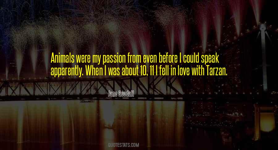 Passion For Animals Quotes #662118