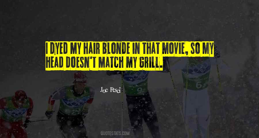 Blonde Movie Quotes #1051768