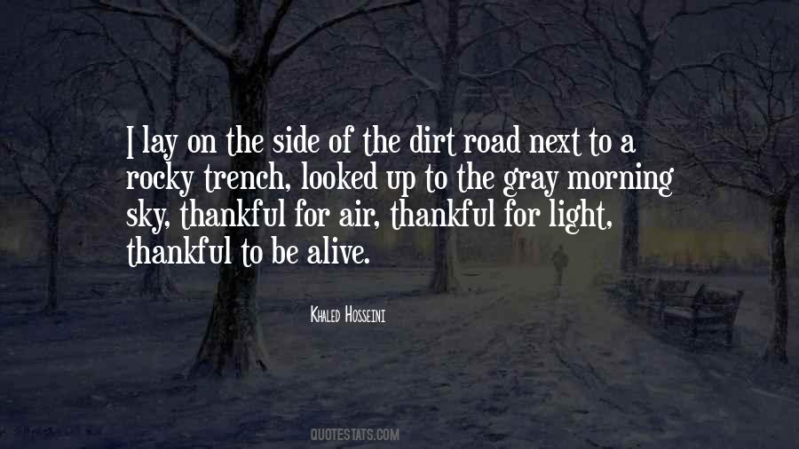 Thankful To Be Alive Quotes #1240627