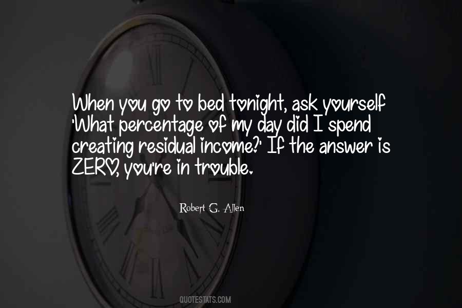 When You Go To Bed Quotes #1020780