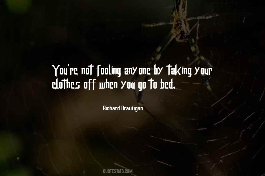 When You Go To Bed Quotes #1512378