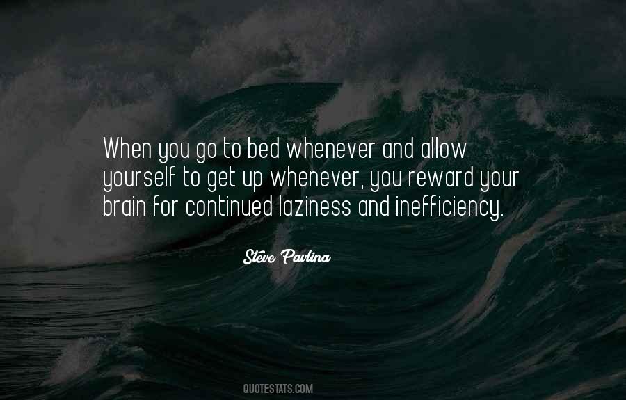 When You Go To Bed Quotes #570608