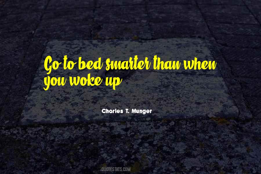When You Go To Bed Quotes #605297
