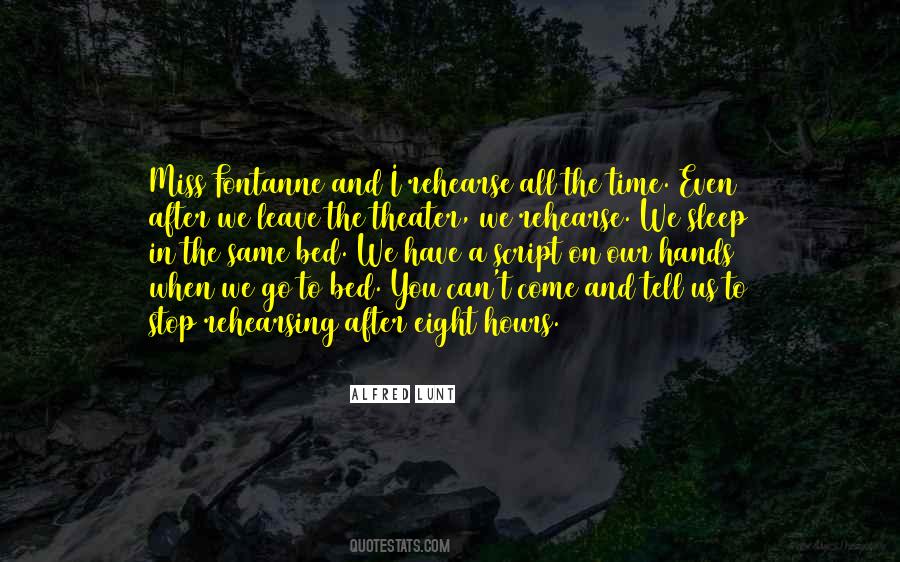 When You Go To Bed Quotes #826041