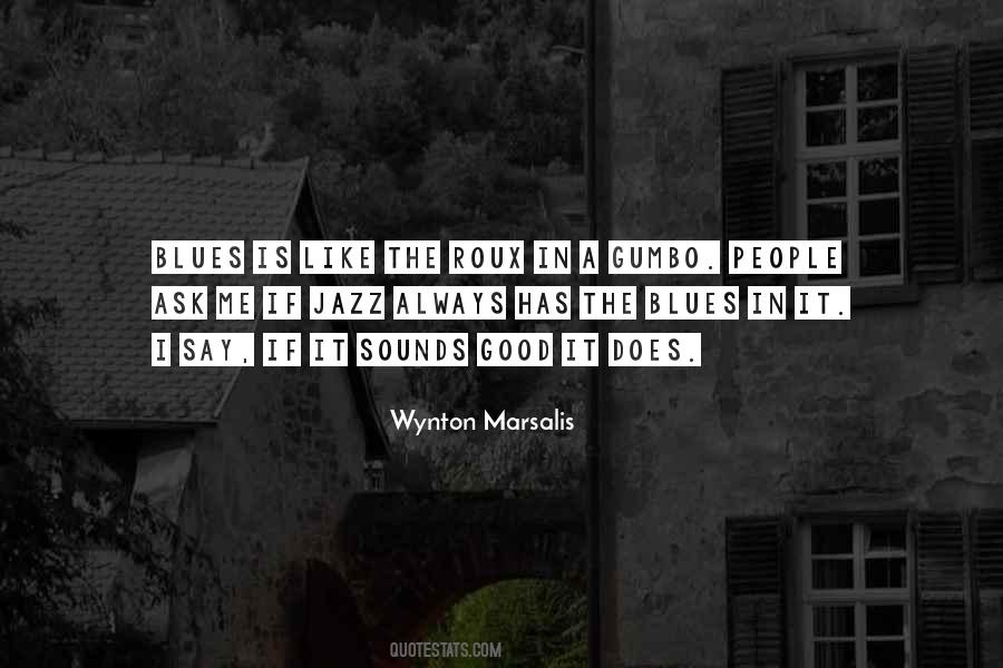 Quotes About The Good In People #322518
