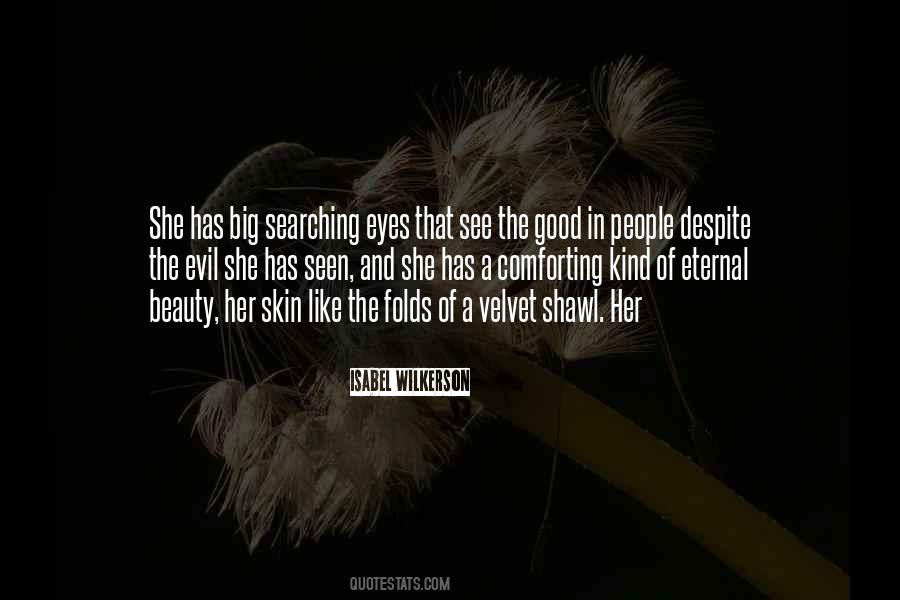 Quotes About The Good In People #747568