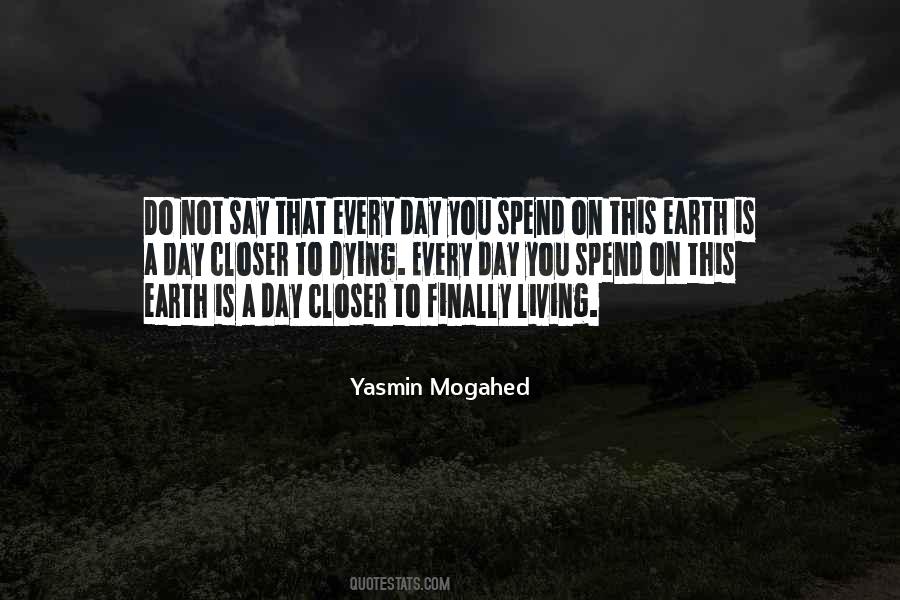 Earth Is Dying Quotes #1062698