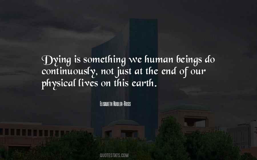 Earth Is Dying Quotes #28204