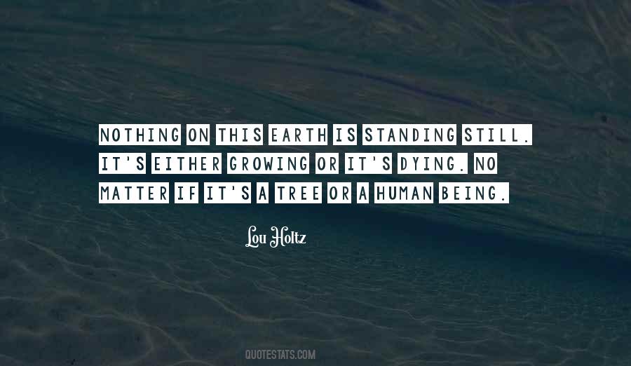 Earth Is Dying Quotes #30168