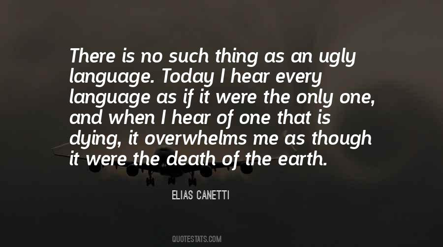 Earth Is Dying Quotes #887326