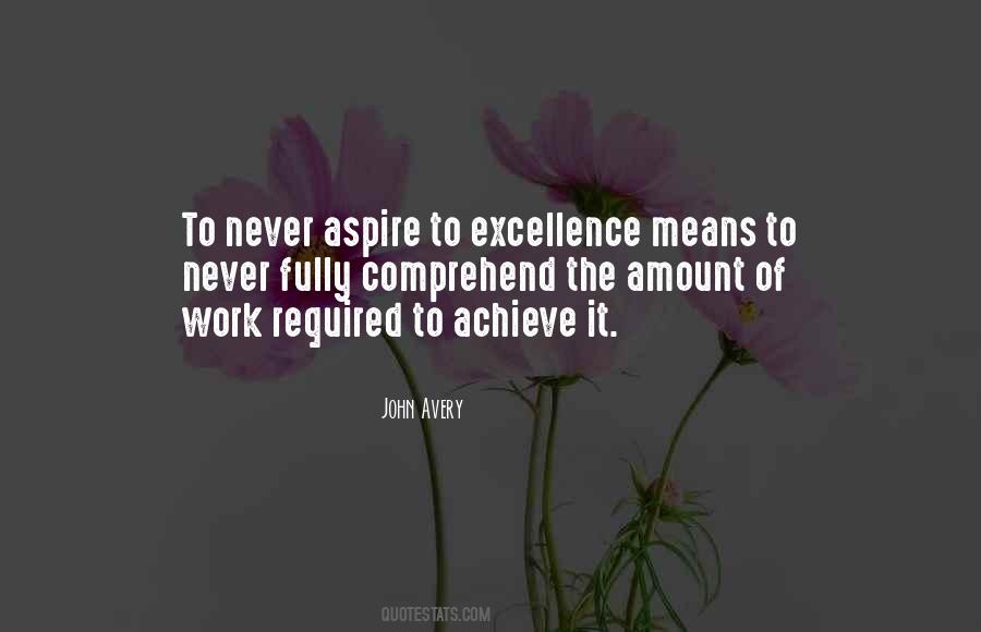 Aspire Not To Have More But To Be More Quotes #161232