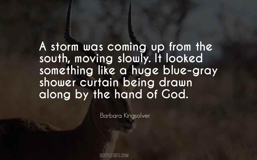 Quotes About A Storm Coming #1715425