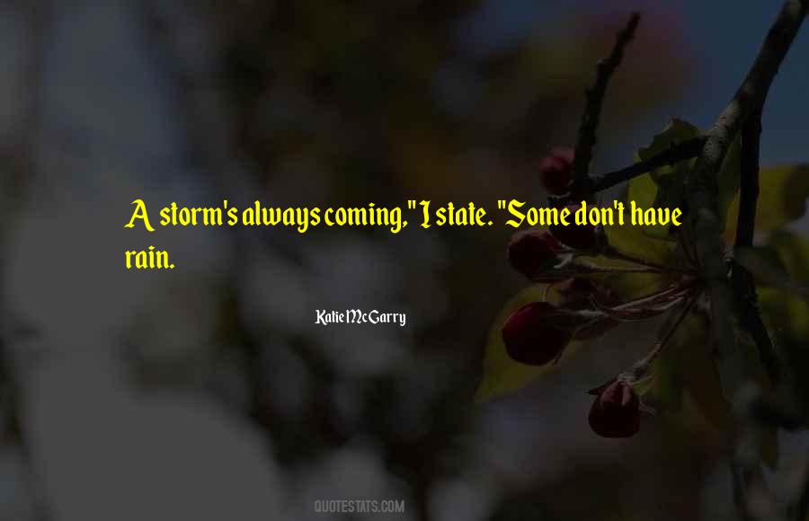 Quotes About A Storm Coming #876980