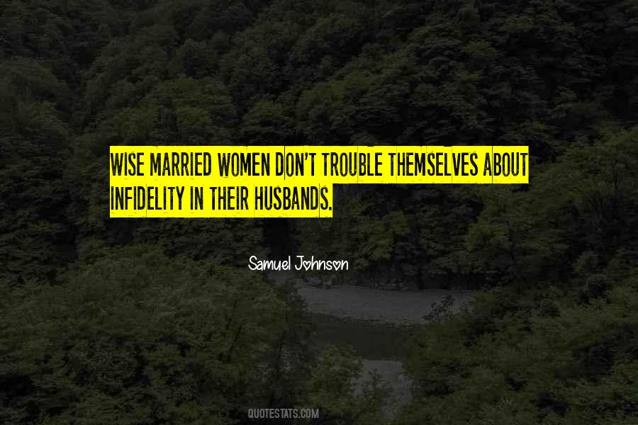 Husband Infidelity Quotes #456484