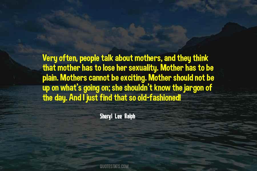 I Should Not Know Quotes #413743
