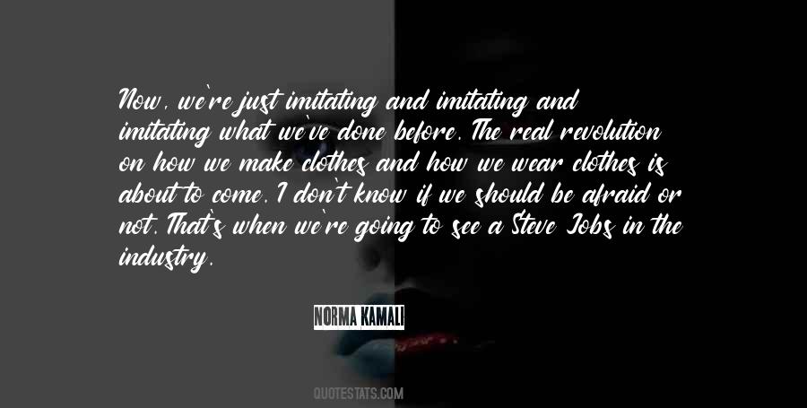 I Should Not Know Quotes #646330