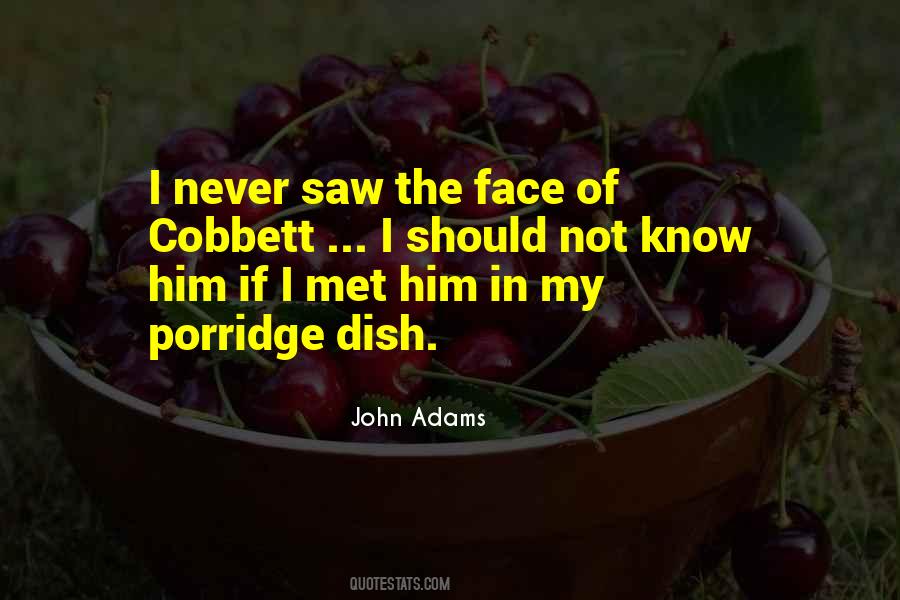 I Should Not Know Quotes #656535