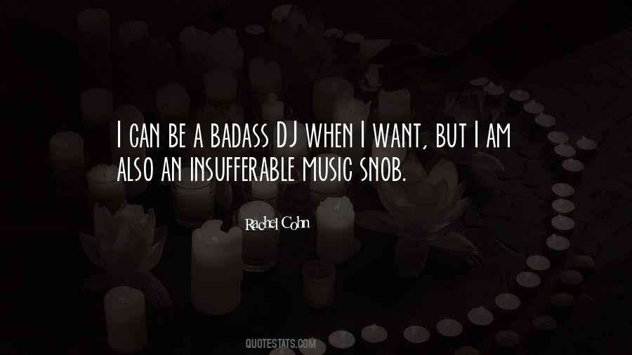 Music Snob Quotes #1051346