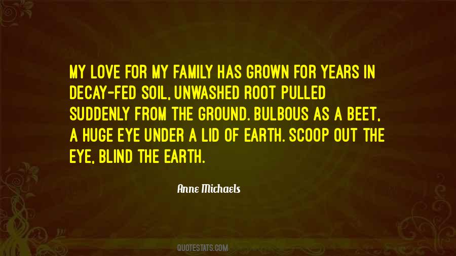 Earth Soil Quotes #1040037