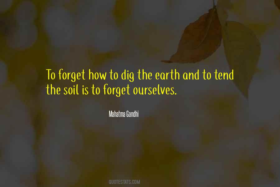 Earth Soil Quotes #826335