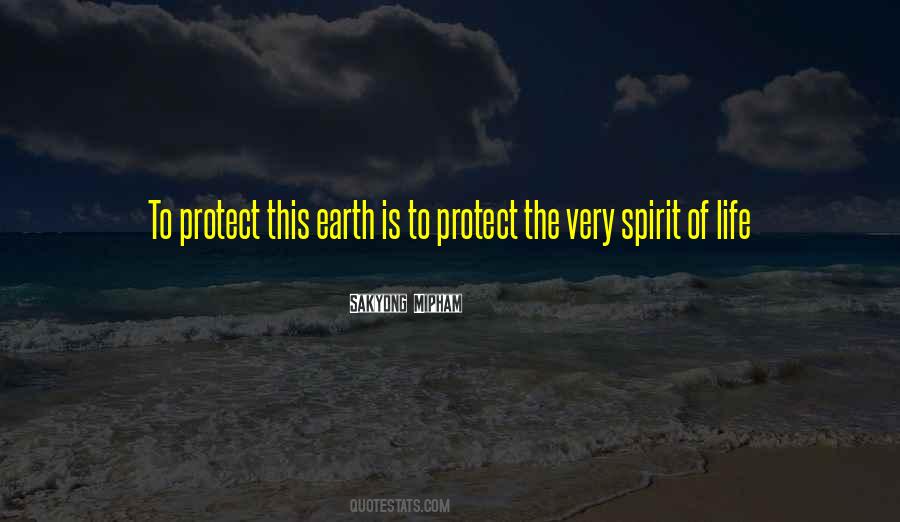 Earth Spirit Quotes #485904