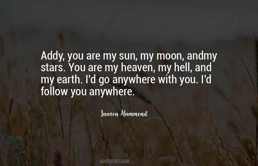 Earth Sun And Moon Quotes #1522035