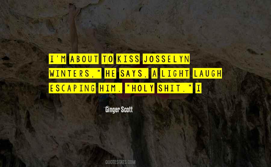 Quotes About Holy Kiss #741144