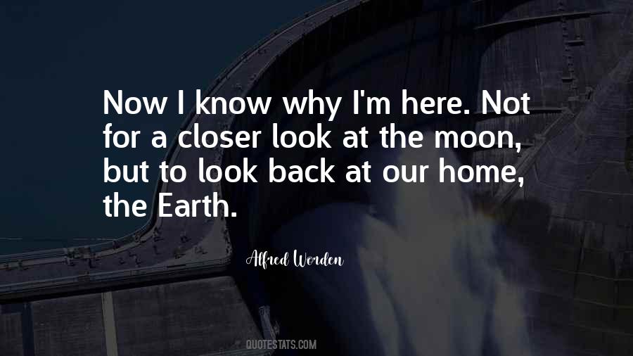 Earth To The Moon Quotes #511190