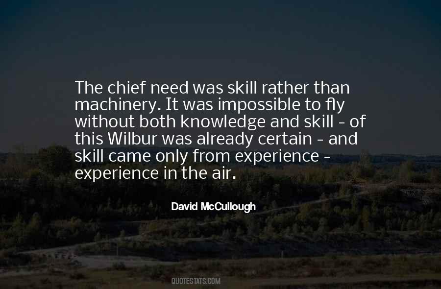 Skill And Knowledge Quotes #1428697