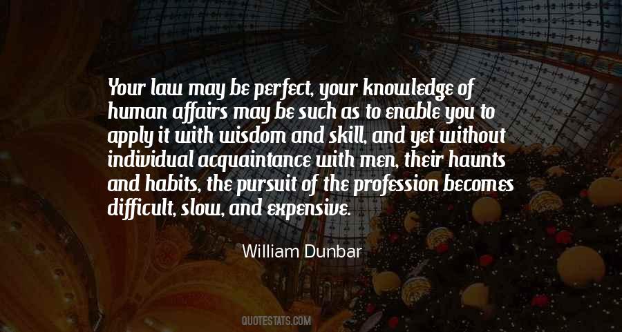 Skill And Knowledge Quotes #298025