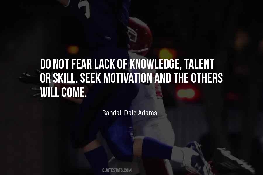 Skill And Knowledge Quotes #433073