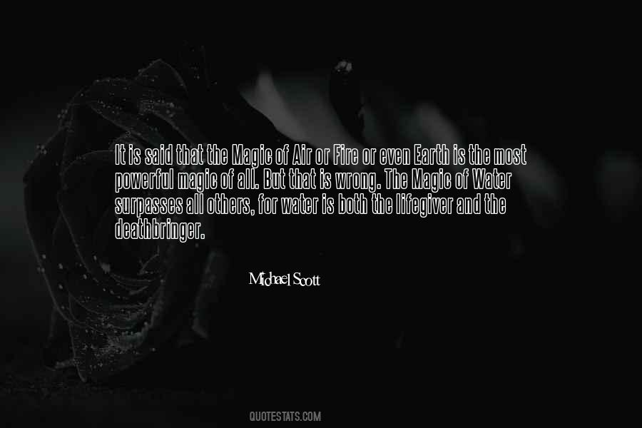 Earth Water Air Fire Quotes #688968 Earth Water Air Fire Quotes #688968