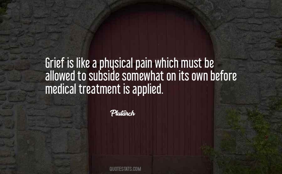 Medical Pain Quotes #1761286