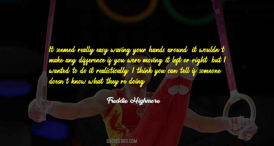 If Someone Left You Quotes #1627656