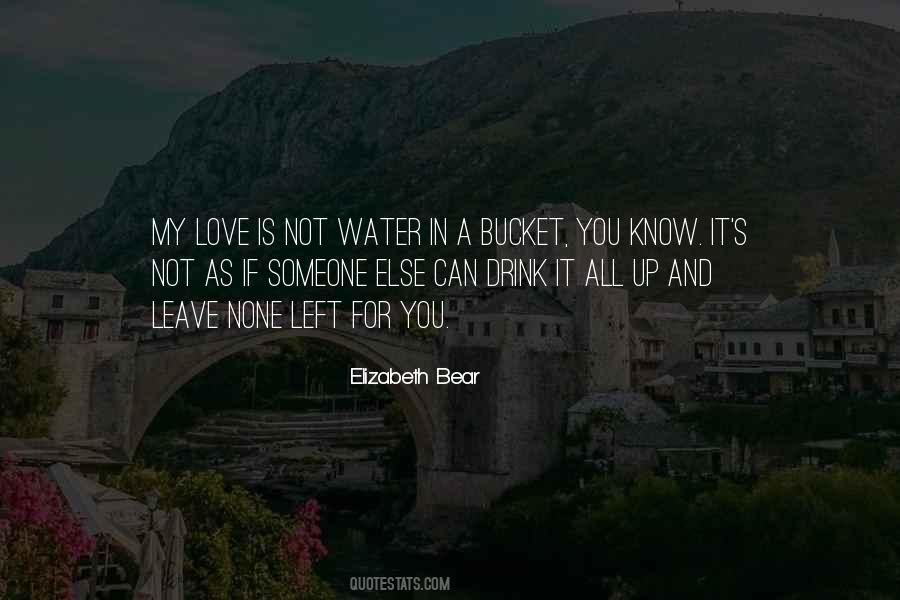 If Someone Left You Quotes #1665213